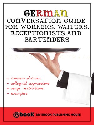cover image of German Conversation Guide for Workers, Waiters, Receptionists and Bartenders